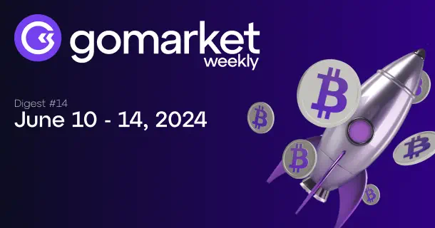 GoMarket Weekly #14